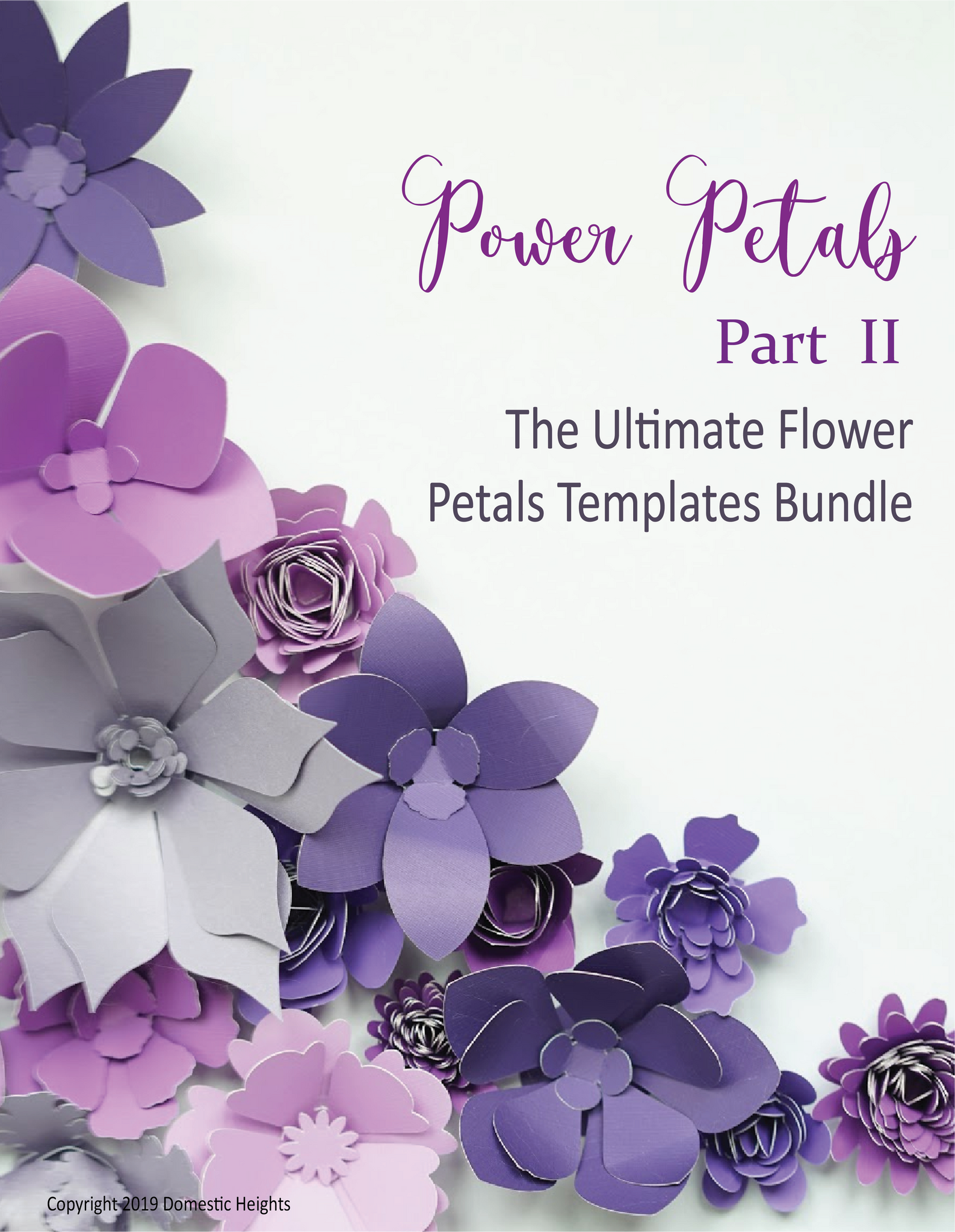 Power Petals Part II Flower Petals Bundle DOMESTIC HEIGHTS